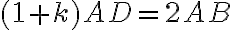 (1+k)AD =2AB