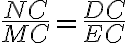 \frac{NC}{MC}=\frac{DC}{EC}