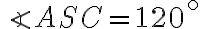 \angle{ASC}=120^\circ \angle{ASC}=120^\circ