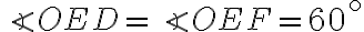 \angle OED=\angle OEF=60^{\circ}