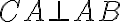 CA\bot AB