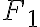 F_1