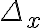 {\Delta_x}
