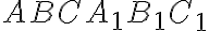 ABCA_{1}B_{1}C_{1}