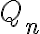 Q_n
