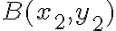 B(x_{2}, y_{2})