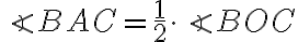 \angle{BAC}=\frac{1}{2}\cdot \angle{BOC}