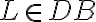  L \in DB 