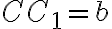 CC_1 = b
