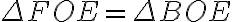 \Delta FOE=\Delta BOE