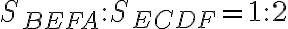 S_{BEFA}:S_{ECDF}=1:2