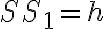 SS_1 = h