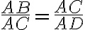 \frac{AB}{AC}=\frac{AC}{AD}