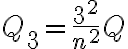 Q_3=\frac{3^2}{n^2}Q