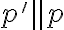 p'\parallel{p}