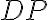 DP