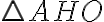 \bigtriangleup AHO