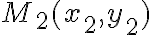 M_2(x_2,y_2)