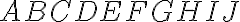 ABCDEFGHIJ