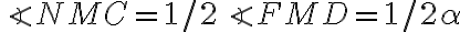  \angle{NMC} = 1/2 \angle{FMD} = 1/2 \alpha