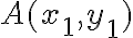 A(x_1,y_1)