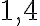 1,4