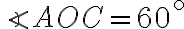 \angle AOC = 60^{ \circ}