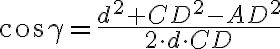 \cos\gamma=\dfrac{d^2+CD^2-AD^2}{2\cdot d\cdot CD} 
