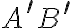 A^\prime B^\prime