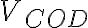 V_{COD}