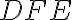 DFE