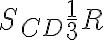 S_{CD}\frac{1}{3} R