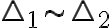 \triangle_{1}\sim\triangle_{2}