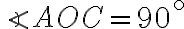 \angle AOC = 90^\circ