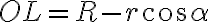 OL=R-r \cos \alpha
