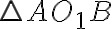\triangle A{O_{1}}B