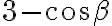 3-\cos\beta