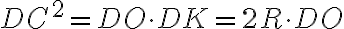 DC^2 = DO \cdot DK=2R\cdot DO