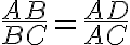 \frac{AB}{BC}=\frac{AD}{AC}
