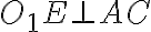O_1E \bot AC