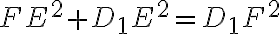 FE^2+D_{1}E^2=D_{1}F^2